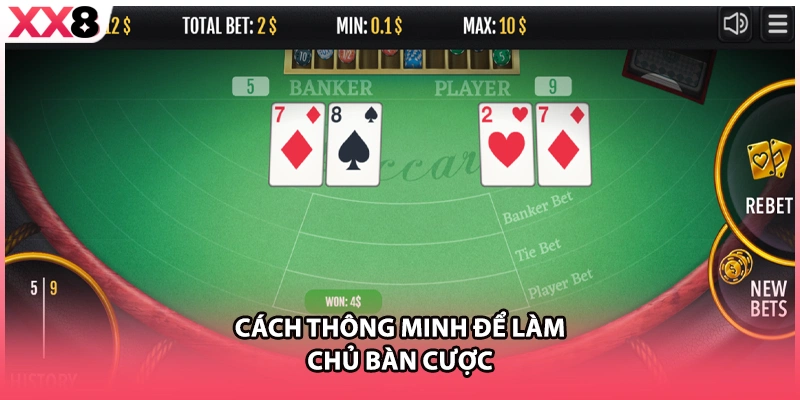 Cách thông minh để làm chủ bàn cược